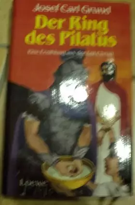 Couverture du produit · Der Ring des Pilatus: Eine Erzählung aus der Zeit Christi