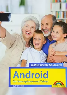 Couverture du produit · Android für Smartphones & Tablets – Leichter Einstieg für Senioren - die verständliche Anleitung - 2. aktualisierte Auflage des