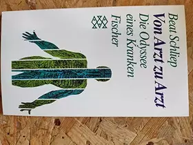 Couverture du produit · Von Arzt zu Arzt: Die Odyssee eines Kranken. (Persönliche Erfahrungen mit Krisen)