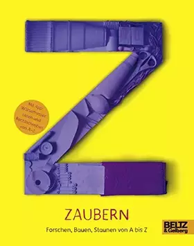 Couverture du produit · Zaubern: Forschen, Bauen, Staunen von A bis Z