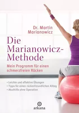 Couverture du produit · Die Marianowicz-Methode: Mein Programm für einen schmerzfreien Rücken - * Leichte Übungen * Für Büro und zu Hause * Akuthilfe o