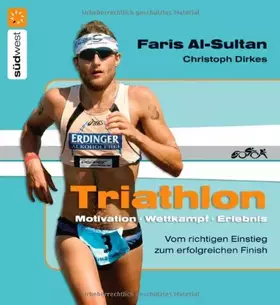Couverture du produit · Triathlon: Motivation - Wettkampf - Erlebnis - Vom richtigen Einstieg zum erfolgreichen Finish