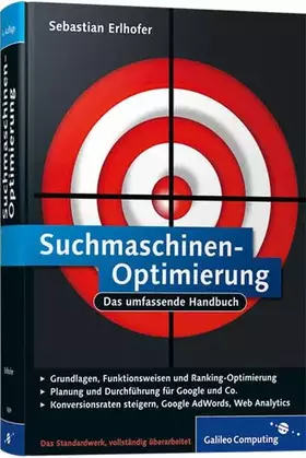 Couverture du produit · Suchmaschinen-Optimierung: Das umfassende Handbuch (Galileo Computing)