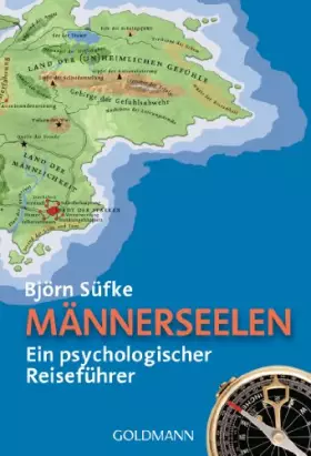 Couverture du produit · Männerseelen: Ein psychologischer Reiseführer