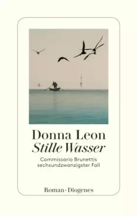 Couverture du produit · Stille Wasser: Commissario Brunettis sechsundzwanzigster Fall