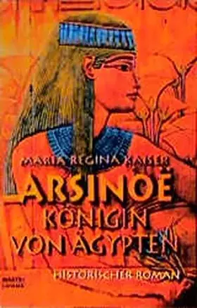 Couverture du produit · Arsinoë - Königin von Ägypten: Historischer Roman (Allgemeine Reihe. Bastei Lübbe Taschenbücher)