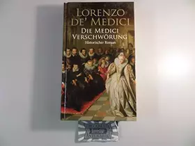 Couverture du produit · Die Medici Verschwörung: Historischer Roman (Ehrenwirth Belletristik)