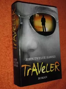 Couverture du produit · Traveler: Roman (Hardcover Fiction)