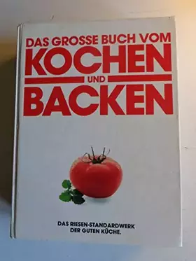 Couverture du produit · Das große Buch vom Kochen und Backen