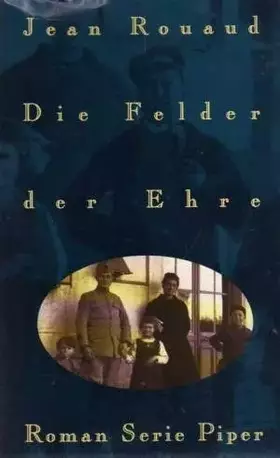 Couverture du produit · Die Felder der Ehre: Roman (Piper Taschenbuch)