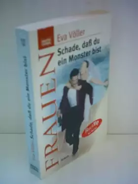 Couverture du produit · Schade, dass du ein Monster bist (Frauen. Bastei Lübbe Taschenbücher)