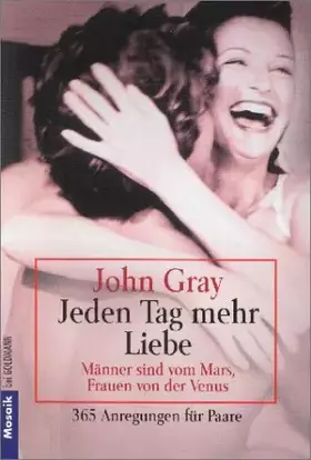 Couverture du produit · Jeden Tag mehr Liebe. Männer sind vom Mars, Frauen von der Venus. Welttag des Buches
