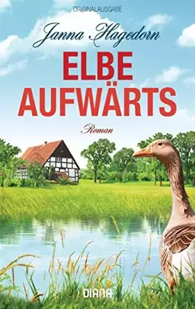 Couverture du produit · Elbe aufwärts: Roman