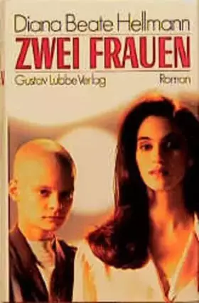 Couverture du produit · Zwei Frauen: Roman (Lübbe Belletristik)