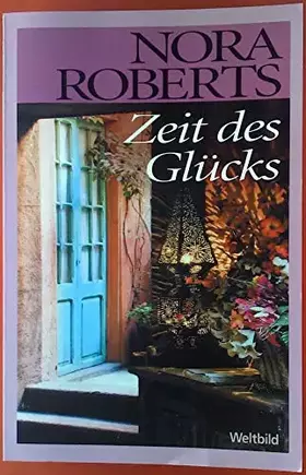 Couverture du produit · Zeit des Glücks. Zeit-Trilogie 03.