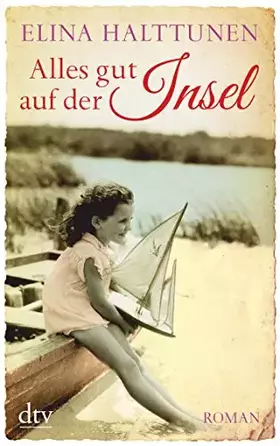 Couverture du produit · Alles gut auf der Insel: Roman