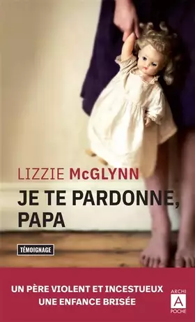 Couverture du produit · Je te pardonne papa