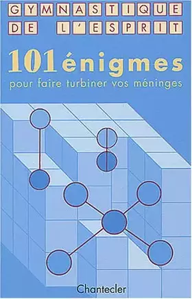 Couverture du produit · 101 énigmes pour faire turbiner vos méninges