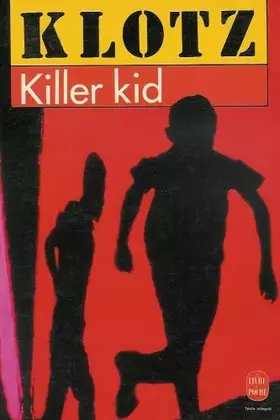 Couverture du produit · Killer kid : roman