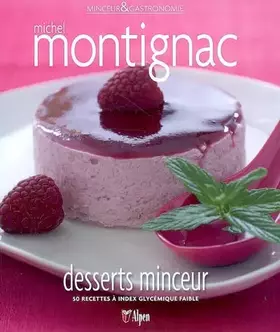 Couverture du produit · Desserts minceur : 50 recettes à index glycémique faible