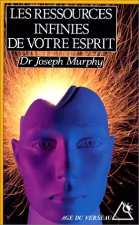 Couverture du produit · Les ressources infinies de votre esprit