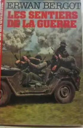 Couverture du produit · Les Sentiers de la guerre