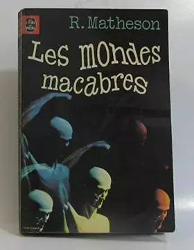 Couverture du produit · Les mondes macabres