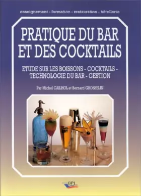 Couverture du produit · Pratique du bar et des cocktails