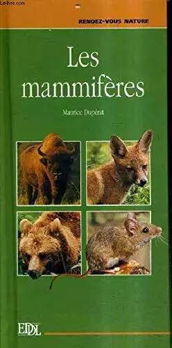 Couverture du produit · Les mammifères (Rendez-vous nature)