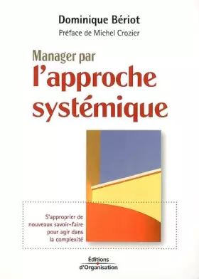 Couverture du produit · Manager par l'approche systémique