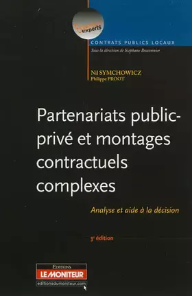 Couverture du produit · Partenariats public-privé et montages contractuels complexes: Analyse et aide à la décision