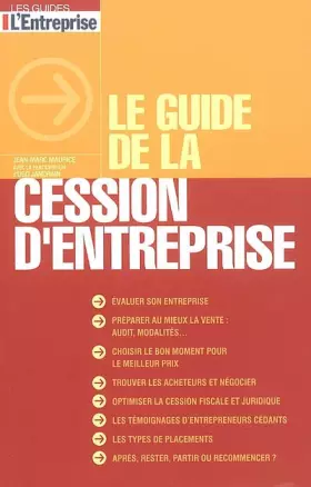 Couverture du produit · Le guide de la cession d'entreprise