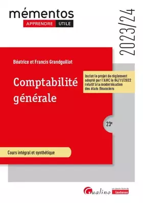 Couverture du produit · Comptabilité générale: Inclut le projet de règlement adopté par l'ANC le 04/11/2022 relatif à la modernisation des états financ