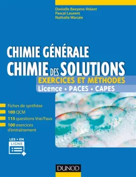 Couverture du produit · Chimie générale : chimie des solutions - Exercices et méthodes - Exercices et méthodes: Exercices et méthodes