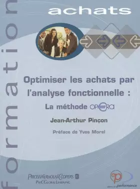 Couverture du produit · Optimiser les achats par l'analyse fonctionnelle : La méthode OPERA