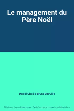 Couverture du produit · Le management du Père Noël