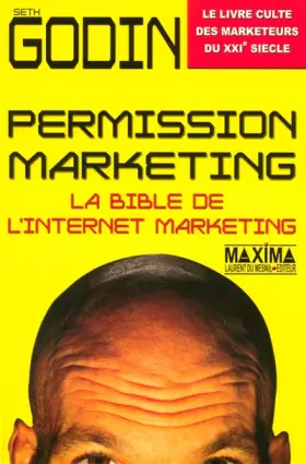 Couverture du produit · Permission marketing : La bible de l'Internet marketing