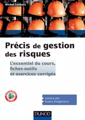 Couverture du produit · Précis de gestion des risques - L'essentiel du cours, fiches-outils et exercices corrigés