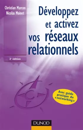 Couverture du produit · Développez et activez vos réseaux relationnels - 2ème édition