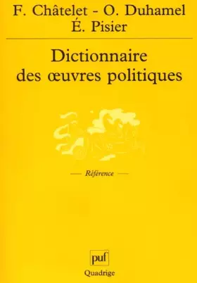 Couverture du produit · Dictionnaire des oeuvres politiques