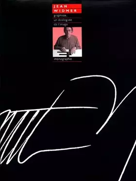 Couverture du produit · Jean Widmer, graphiste, un écologiste de l'image
