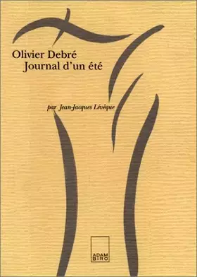 Couverture du produit · Olivier Debré, journal d'un été