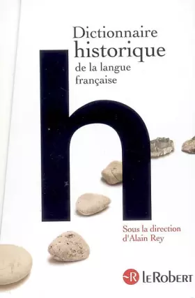 Couverture du produit · Dictionnaire historique de la langue française en trois volumes