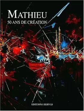 Couverture du produit · Mathieu, 50 ans de création (coffret)