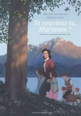 Couverture du produit · Te souviens-tu, Marianne ?: Histoire de la résistante Marianne Cohn