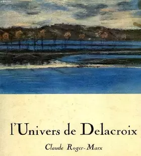 Couverture du produit · L'univers de Delacroix