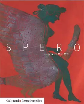 Couverture du produit · Nancy Spero: Œuvres sur papier