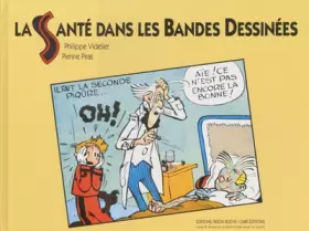 Couverture du produit · La santé dans les bandes déssinées