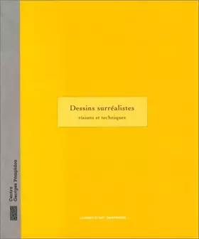 Couverture du produit · Dessins surréalistes: Visions et techniques