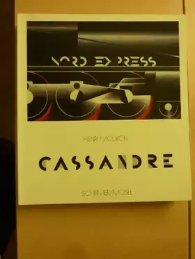 Couverture du produit · Cassandre. affiches, arts graphiques, theatre